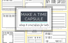 Time Capsules Ideas And Printables For Kids - The Kitchen Table with regard to All About Me Time Capsule Worksheet